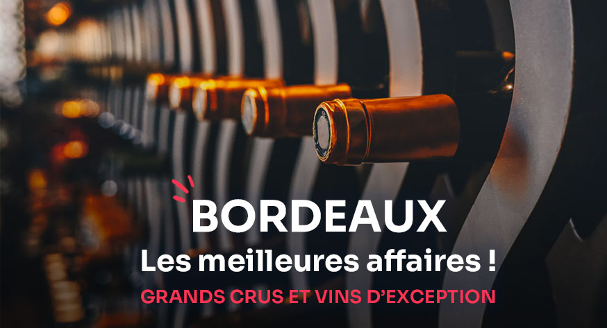 Bordeaux : les meilleures affaires !